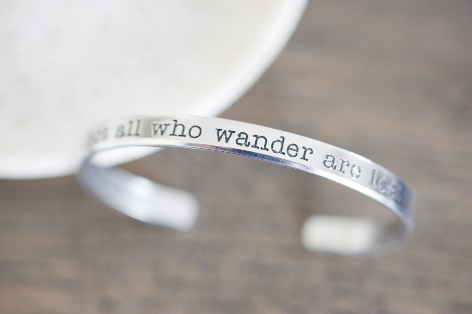 Not all who wander are lost Bracelet