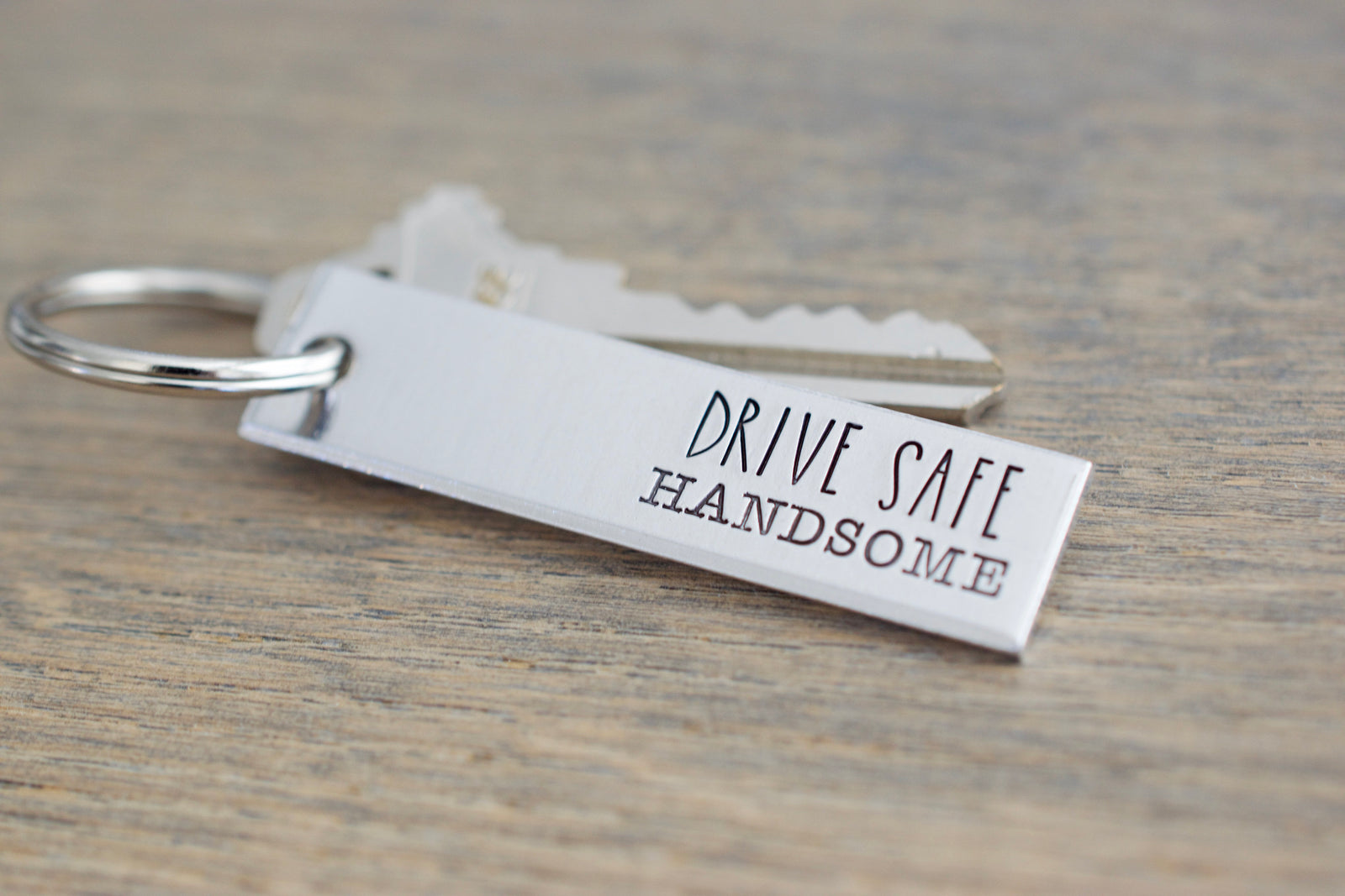 Drive Safe Handsome Keychain