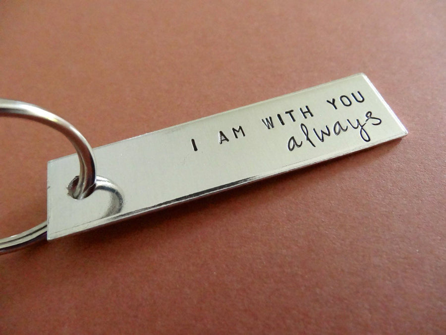 I am with you Always Keychain