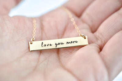 Love You More Necklace - Sterling, 14kt Gold Fill, Rose Gold Bar Necklace