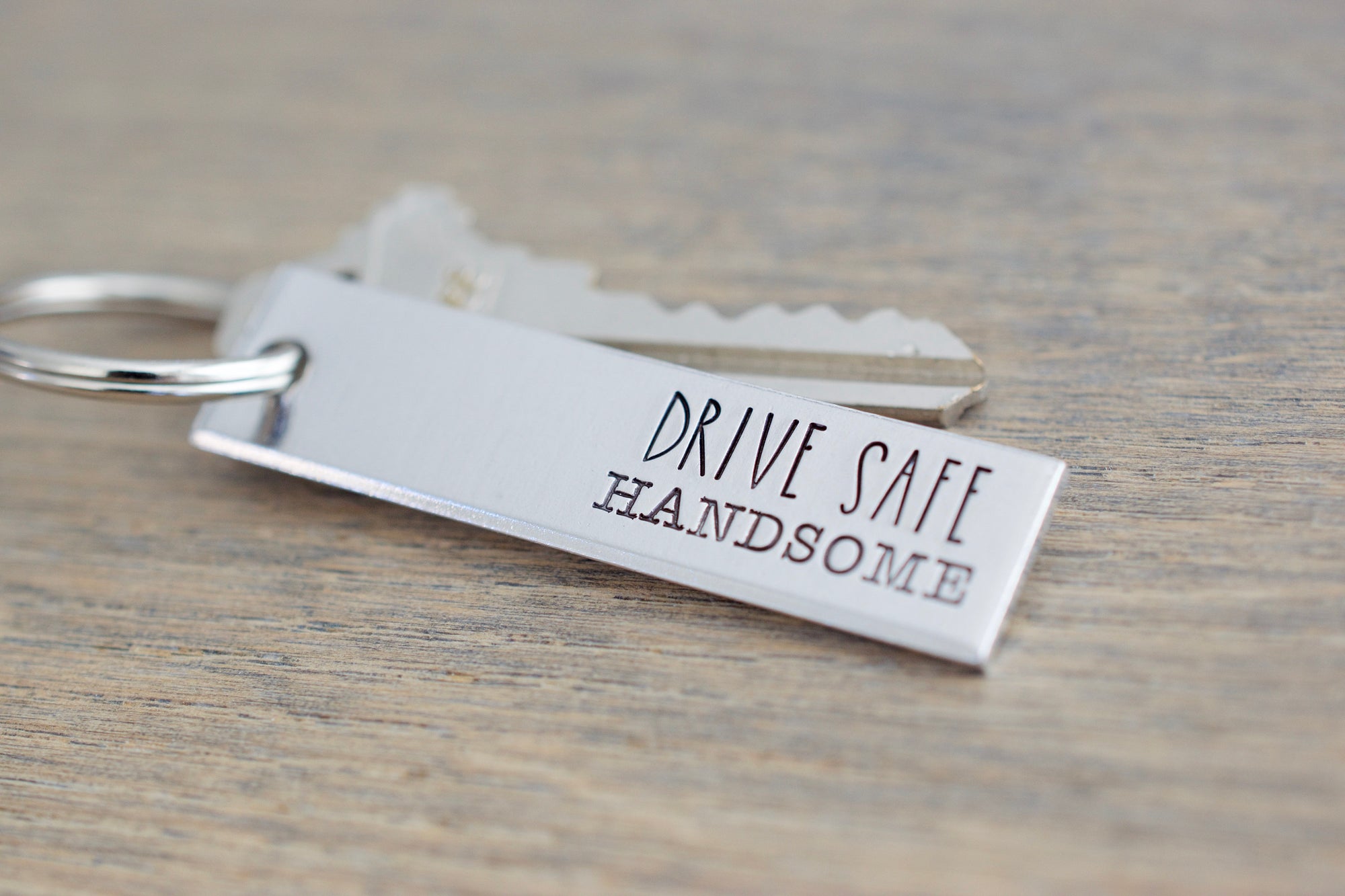 Drive Safe Handsome Keychain 