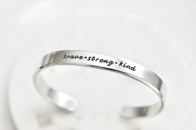 Brave Strong Kind Bracelet - Motivational Jewelry - 1/4 inch