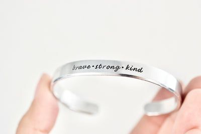 Brave Strong Kind Bracelet - Motivational Jewelry - 1/4 inch