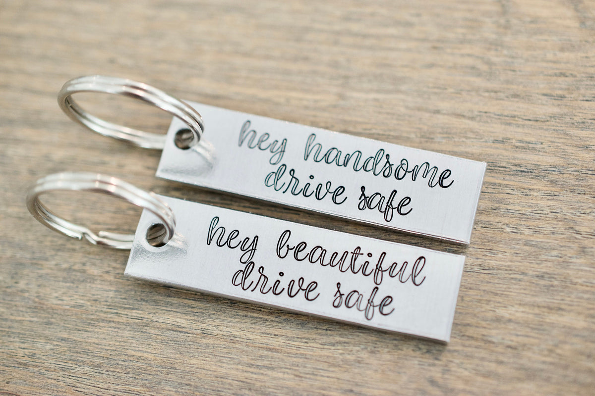 Hey Handsome Keychain - Hey Beautiful Keychain - Set of His and Hers Keychains