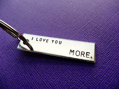 I Love You More Keychain