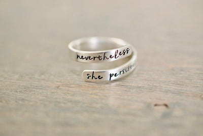 Nevertheless she persisted Ring - Sterling Silver Ring