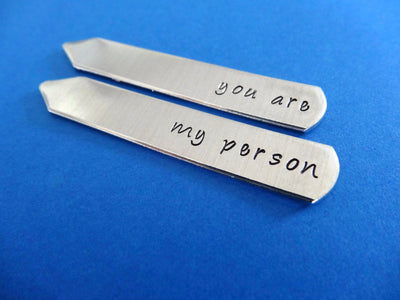 You are my person Collar Stays